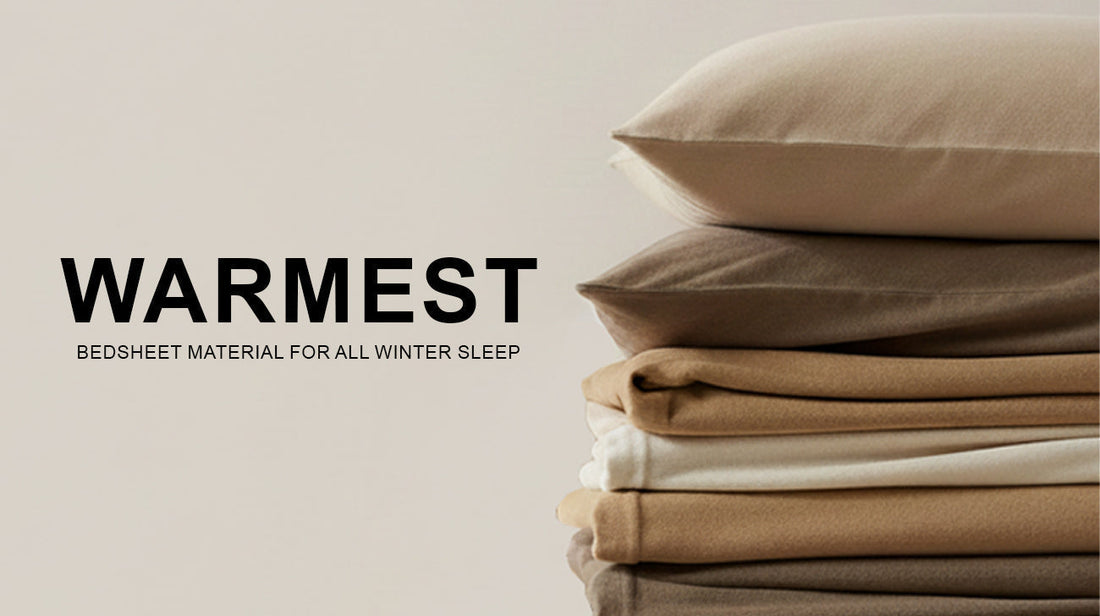 warmest bedsheet material