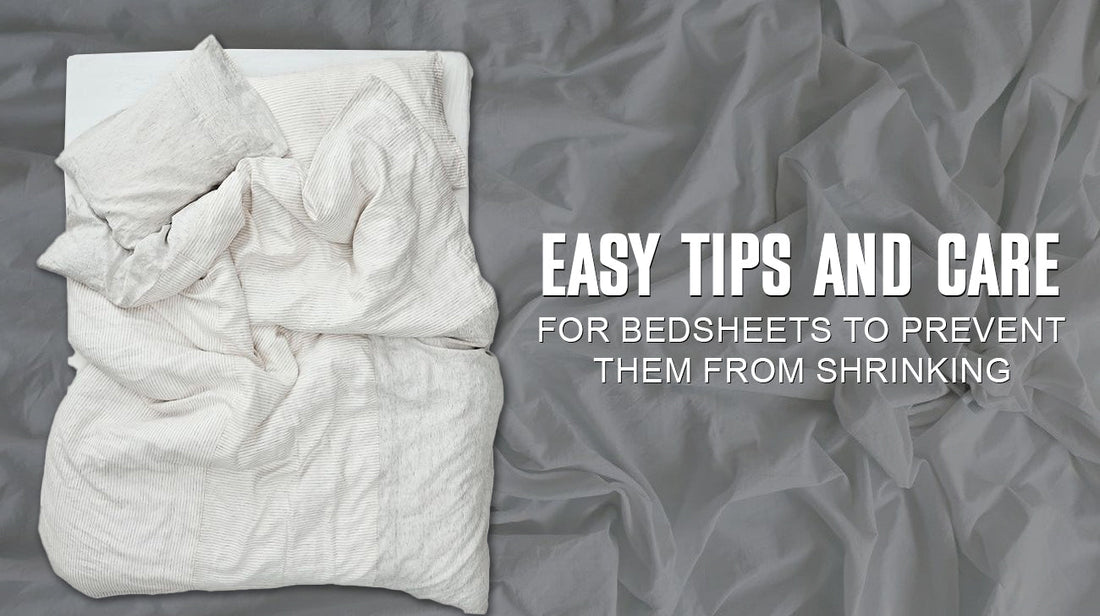 Easy Tips And Care For Bedsheets