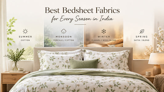 Best Bedsheet Fabrics for Every Season in India