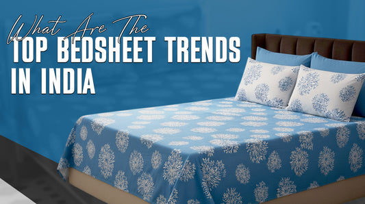 trendy bedsheets in india