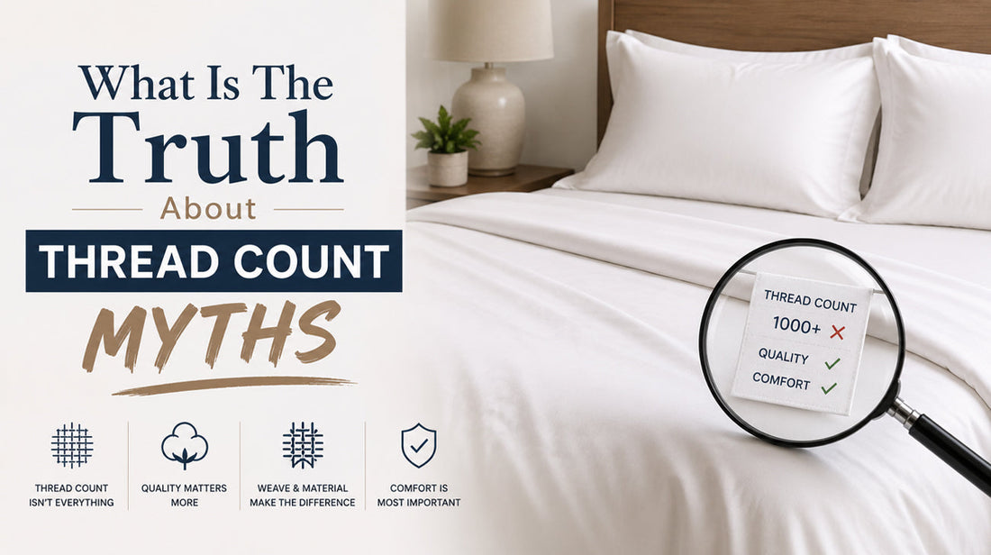 What Is The Truth About Thread Count Myths