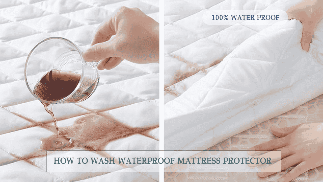 How to Wash Waterproof Mattress Protector