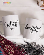 Coolest Bro - Sweetest Sis Mug Set of 2