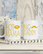 Hot Mama- Big Daddy Mug Set of 2